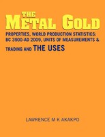 Lawrence Akakpo | The Metal Go*D | Taschenbuch | Englisch (2010) | Xlibris