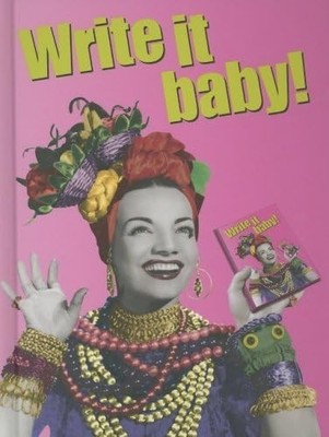 Write It, Baby Journal by MQ Publications (2001, Hardcover) NEW