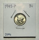 1945-P Mercury Dime 10C SILVER - Brilliant Uncirculated (BU)