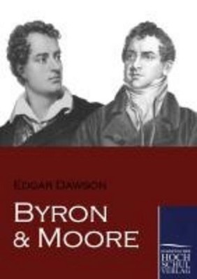 Byron und Moore Edgar Dawson
