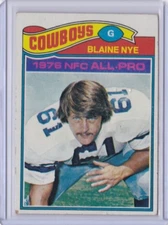 1977 Topps Football #160 BLAINE NYE COWBOYS (ID90)