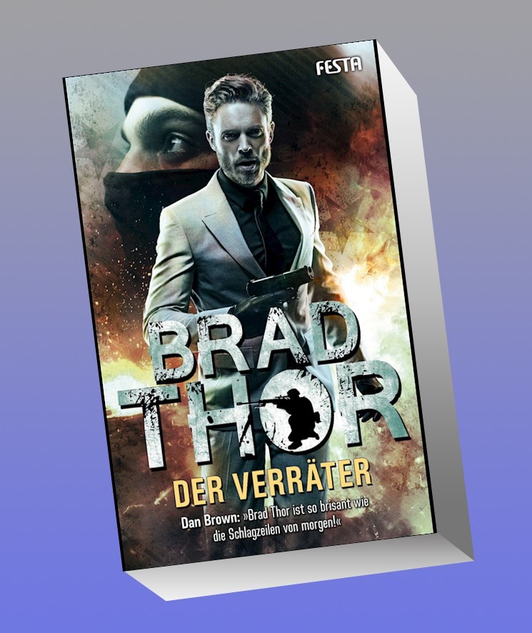 Der Verräter Brad Thor