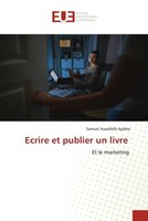 Samuel Awadhifo Ayibho | Ecrire Et Publier Un Livre | Taschenbuch | FranzöSisch