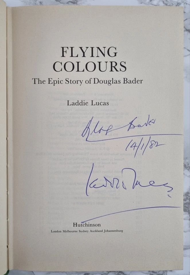 DOUGLAS BADER SIGNED - Flying Colours - Biography + SIGNED by Laddie Lucas - Image 2 of 4