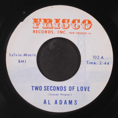 AL ADAMS: two seconds of love / to know FRISCO 7'' Single 45 RPM