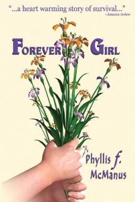 Forever Girl by Phyllis F. McManus [Taschenbuch] NEU