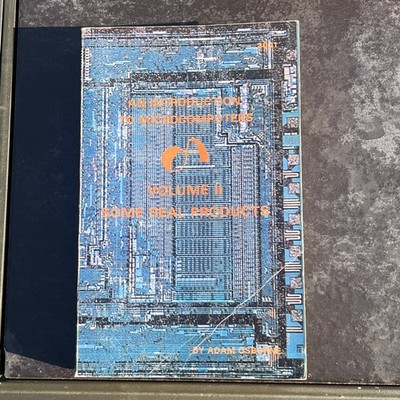An Introduction to Microcomputers Volume II Some Real Products - Adam Osborne