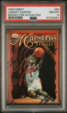 1996 TOPPS FINEST REFRACTOR W/COATING #64 LINDSEY HUNTER PSA 8