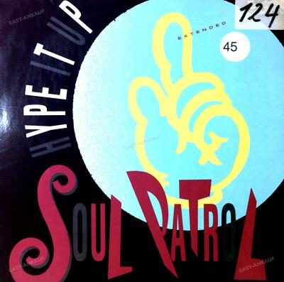 Soul Patrol - Hype It Up Maxi 1990 (VG+/VG) .