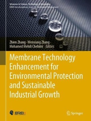 Membrane Technology Enhancement for Environmental Protection ... - 9783030412944