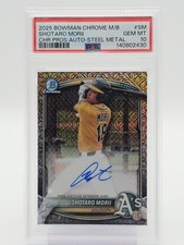 SHOTARO MORII 2025 BOWMAN CHROME MEGA BOX STEEL METAL AUTO /100 PSA 10 Q0004