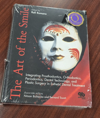 The Art Of The Smile: Integrating Prosthodontics, Orthodontics New