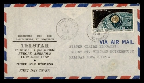 DR WHO 1962 FRENCH ST PIERRE & MIQUELON FDC SPACE TELSTAR M70824