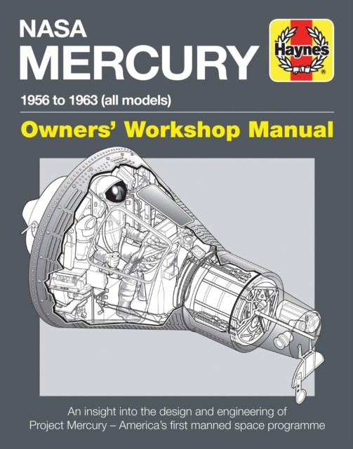 NASA Mercury Owners' Workshop Manual by David Baker (Hardback Book)