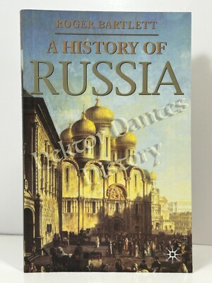 A History of Russia by Roger Bartlett (2005 Softcover