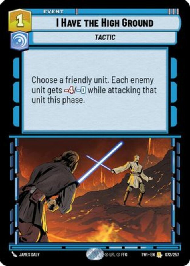 I Have The High Ground - Foil #072/257 Star Wars Unlimited Twilight of the Repub