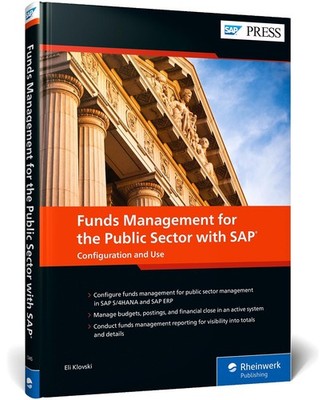 Funds Management for the Public Sector with SAP Eli Klovski