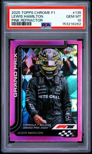 2025 Topps Chrome F1 Lewis Hamilton #135 Pink Refractor /250 Formula 1 PSA 10