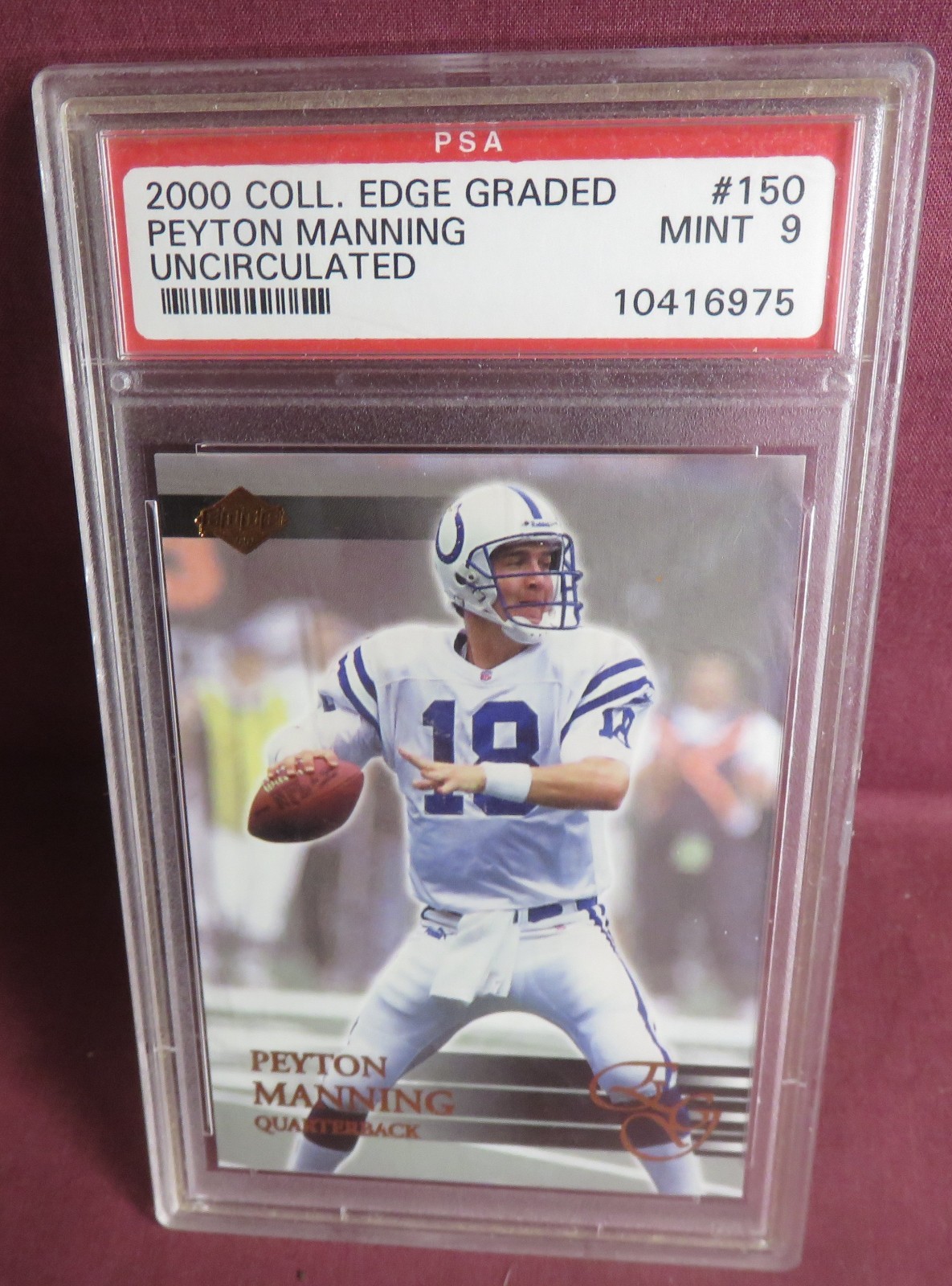 2000 Collector's Edge Graded - Peyton Manning #150 PSA 9