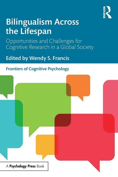 Wendy S. Francis | Bilingualism Across The Lifespan | Taschenbuch | Englisch-image