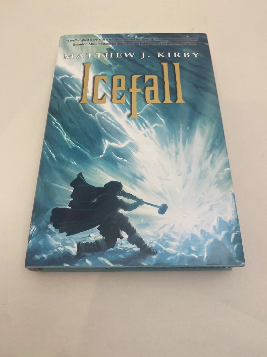 Icefall by Matthew J. Kirby (2011, Hardcover)- Scholastic Press- very good  cond 9780545274241 | eBay
