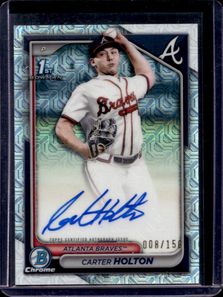2024 Bowman Draft Carter Holton Chrome Auto HTA Choice Refractor 1st #8/150