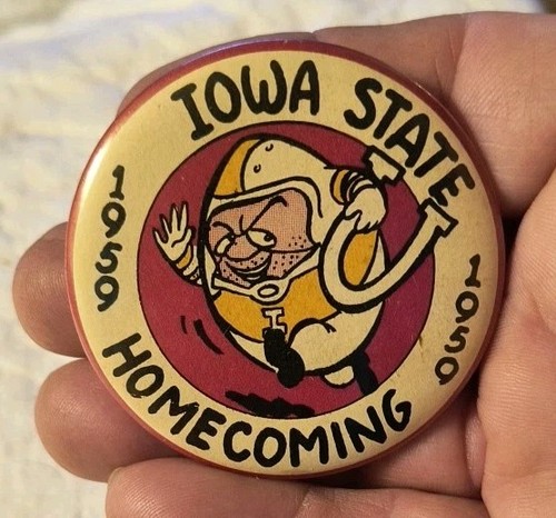 1959 Iowa State Cyclone Football Homecoming Button Good Condition