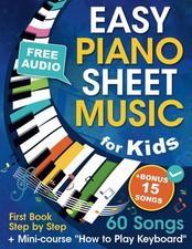 Easy Piano Sheet Music for Kids Mini-course "How to Play Keyboard": Beginn...