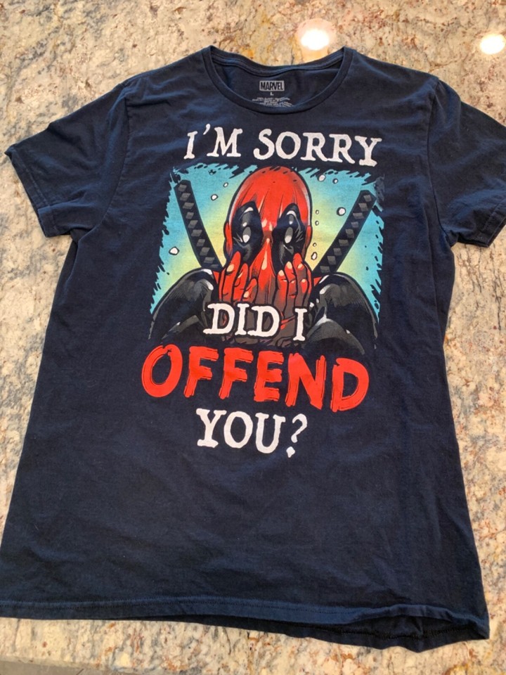 Deadpool “I’m sorry did I offend you” Mens L. T shirt (N343) | eBay