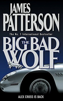 The Big Bad Wolf by Patterson, James 0755300297 FREE Shipping