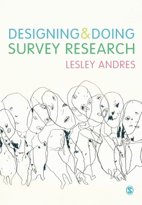Designing and Doing Survey Research - paperback Andres, Lesley