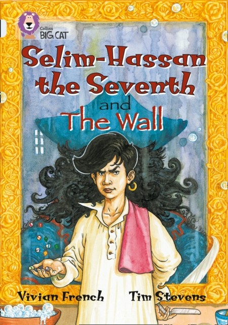 SelimHassan the Seventh and the Wall by Vivian French 9780007231034