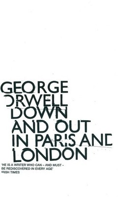Down and Out in Paris and London (Essential Pengu... by Orwell, George Paperback