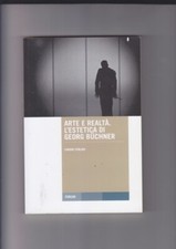 KUNST UND REALITÄT L’ÄSTHETICA DI GEORG BUCHNER Simone Furlani und Forum 