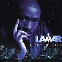 Ghetto Life von Lamar | CD | Zustand gut