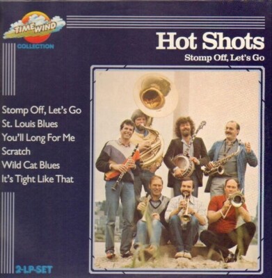 Hot Shots Stomp Off, Lets Go Time Wind 2xVinyl LP