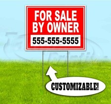 FOR SALE BY OWNER CUSTOM PHONE 18x24 Yard Sign WITH STAKE Corrugated Bandit