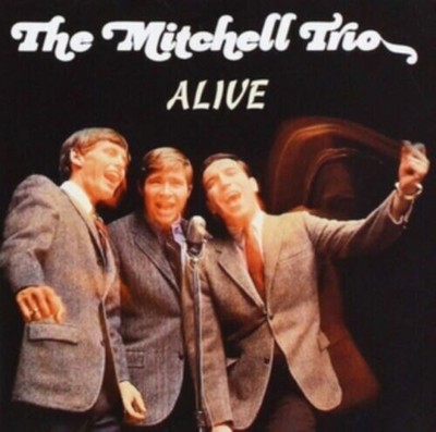 Mitchell Trio - Alive [New CD]
