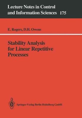 Stability Analysis for Linear Repetitive Processes by David H. Owens (English) P