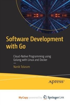 Tolaram - Softwareentwicklung mit Go Cloud-native Programmierung usin - J555z