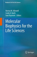 Norma Allewell (U. A.) | Molecular Biophysics For The Life Sciences | Buch | Xii