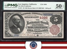 1882 $5 LOS ANGELES, CA NATIONAL BANK  NOTE BROWN BACK PMG 50 EPQ CALIFORNIA