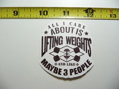 CARE ABOUT WEIGHTS 3 PEOPLE SMALL STICKER DECAL GYM WEIGHTLIFTING EXERCISE
