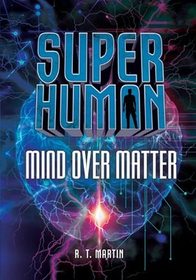 Mind Over Matter (Superhuman) - VERY GOOD