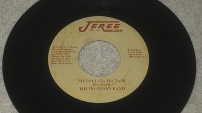 Bo Sloan Band - No Toll (To The Troll) - Jeree JBS-529 - garage / soul - LISTEN