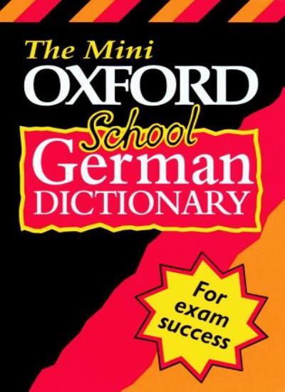 Compact German-English Oxford School Dictionary for Students