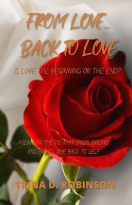From Love...Back To Love: Is Love The Beginning Or The End?
