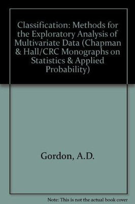 Classification : Methods for the Exploratory Analysis of Multivariate Data Gordo
