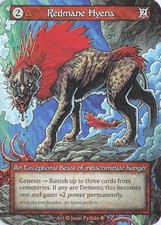 Redmane Hyena, Sorcery: Gothic, Regular, Exceptional