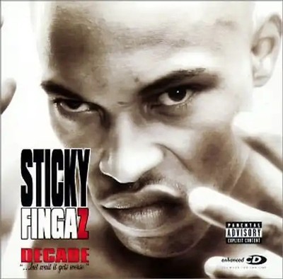 Sticky Fingaz - Decade